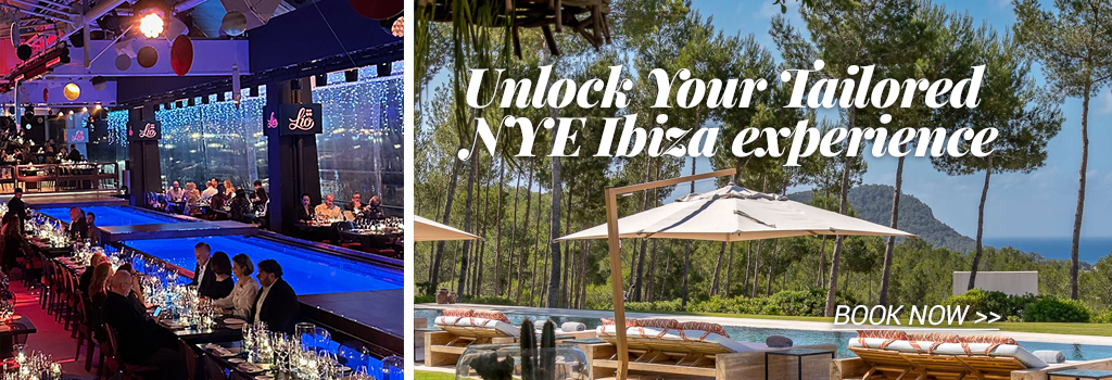 Unlock Your Tailored NYE Ibiza experience